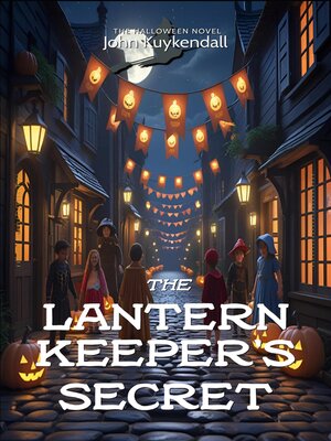 cover image of The Lantern Keeper's Secret